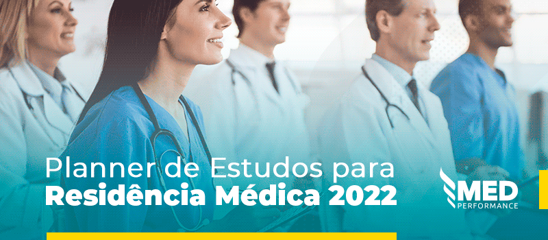 Baixe Grátis! Planner de Estudos para Residência Médica 2022